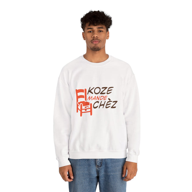 Kozi Madchèz “Grab a Chair” Creole Sweatshirt Playful Haitian Saying Unisex Cozy Crewneck