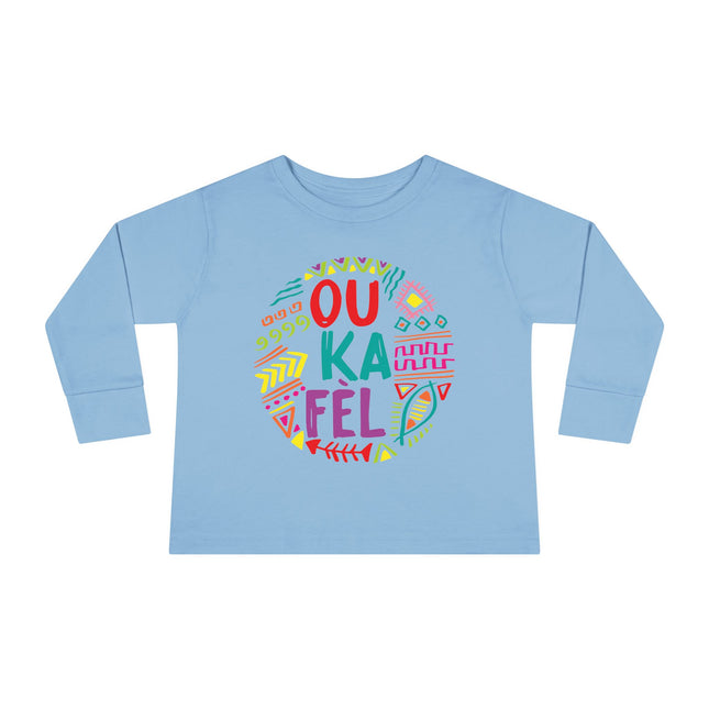 Ou Ka Fè’l Toddler Long Sleeve Tee Colorful Motivational Haitian Kids Shirt Inspirational Creole Graphic Unisex Soft Cotton