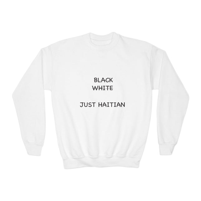 Just Haitian Youth Crewneck Sweatshirt Bold Identity Statement Gender-Neutral Pullover Cozy Kids Sweatshirt