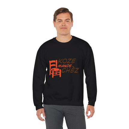 Kozi Madchèz “Grab a Chair” Creole Sweatshirt Playful Haitian Saying Unisex Cozy Crewneck