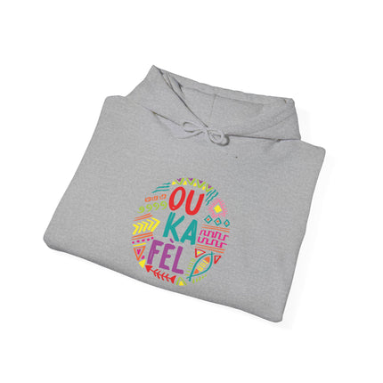 “Ou Ka Fè’l” Motivational Hoodie Unisex Heavy Blend™ Sweatshirt Haitian Creole Inspired Design Cozy Pullover for Daily Inspiration