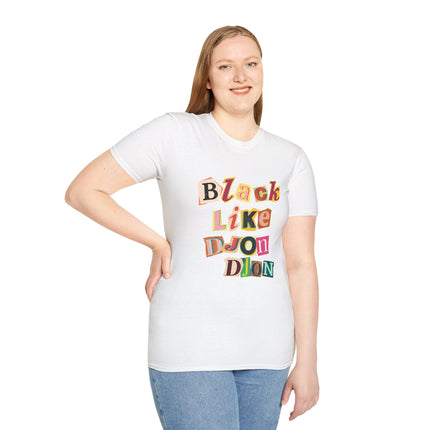 Black Like Djondjon T-Shirt – Haitian Culture Statement Tee – Unisex Soft-Style Cotton Shirt - CreoleSizzle