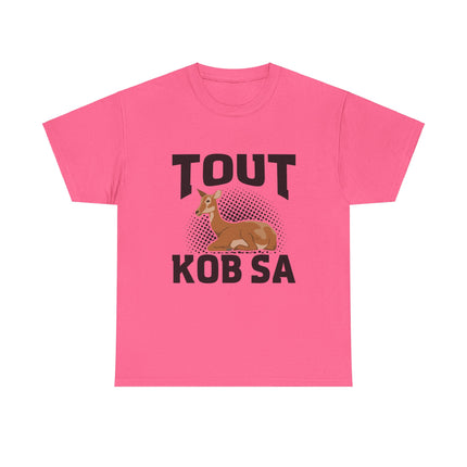 Haitian Humor T-Shirt Tout Kob Sa Design Premium Ethically Made Tee Unisex Cotton Comfort Fit - CreoleSizzle