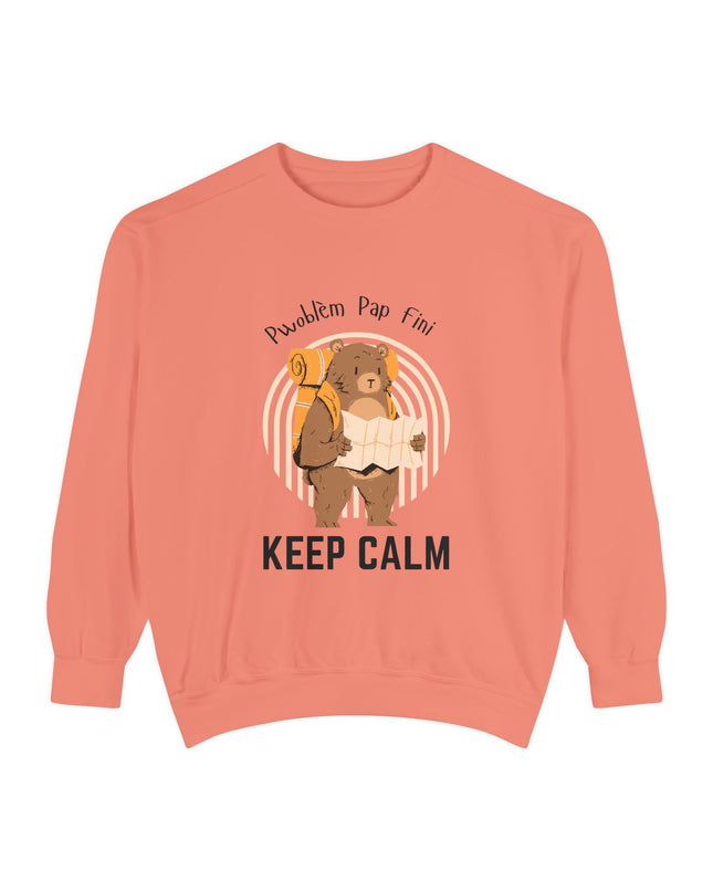Pwoblem Pap Fini Keep Calm Sweatshirt – Haitian Creole Inspirational Sweater – Unisex Relaxed Fit Fleece - CreoleSizzle