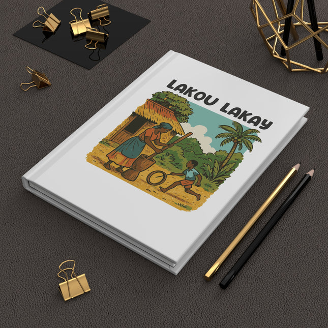 Lakou Lakay Memory Journal A Notebook for Family Roots And Stories Haitian Heritage Hardcover Journal