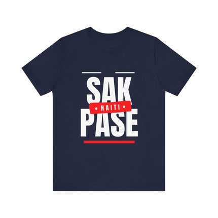 Sak Pase Haiti T-Shirt Celebrate Haitian Heritage in Style Unisex Jersey Short Sleeve Tee - CreoleSizzle