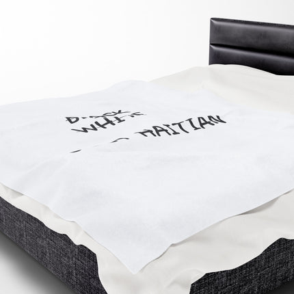 No Black. No White. Just Haitian. Premium Plush Blanket Unity and Identity Statement Piece - CreoleSizzle