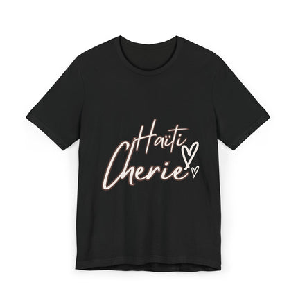 Haiti Cherie Unisex T-Shirt Celebrate Haitian Culture Soft Cotton Classic Fit Unisex Jersey T-Shirt - CreoleSizzle