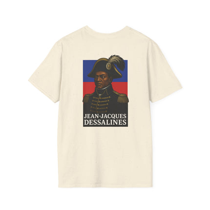 The Commander’s Call Jean-Jacques Dessalines Legacy T-Shirt Haitian Freedom Series Unisex Softstyle Tee Haitian Street Vibes Graphic on Back