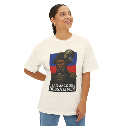 Dessalines Unyielding Haitian Independence T-Shirt Revolutionary Icons Series Jean-Jacques Dessalines Oversized Tee
