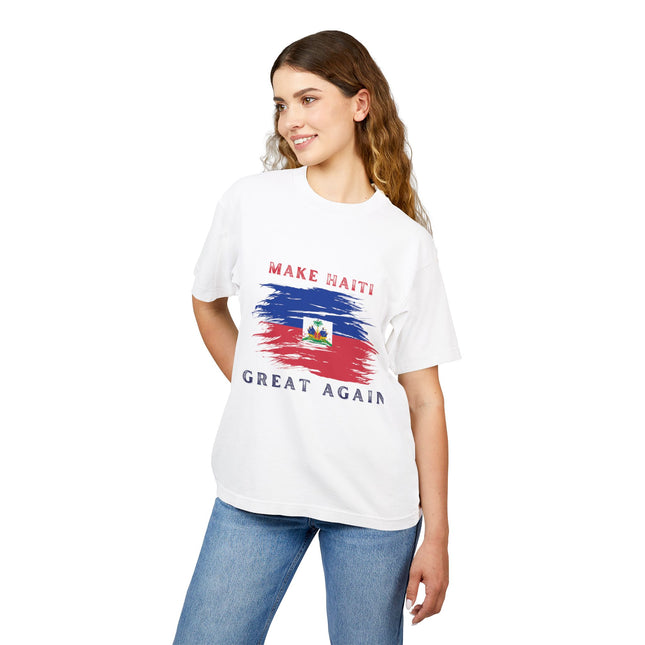 Make Haiti Great Again T-Shirt – Haitian Pride | Bold Statement Apparel Durable and Stylish Unisex Urban Heavy Tee - CreoleSizzle