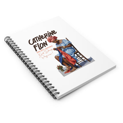 Catherine Flon Legacy Journal A Notebook for History-Makers Mother of the Flag Spiral Notebook