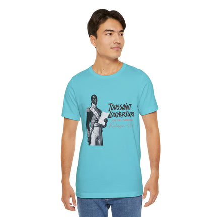 Toussaint Louverture The Strategist’s Legacy T-Shirt Haitian Revolution Series Unisex Premium Crewneck Inspirational Tee