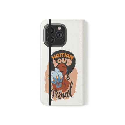 Haitian Loud and Proud Limited Heritage Edition Tee Flip Cases Stylish Phone Wallet Cultural Power Statement