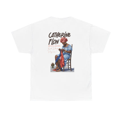 Catherine Flon Legacy in Stitches Tee Haitian Freedom Series Unisex Heavy Cotton T-Shirt