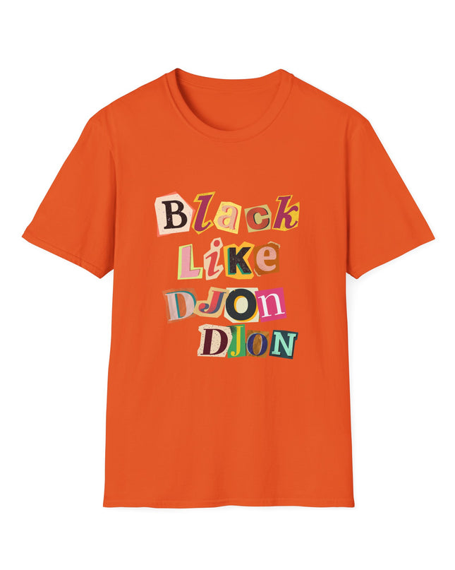 Black Like Djondjon T-Shirt – Haitian Culture Statement Tee – Unisex Soft-Style Cotton Shirt - CreoleSizzle