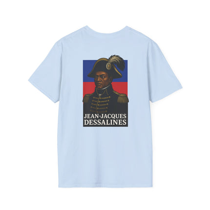 The Commander’s Call Jean-Jacques Dessalines Legacy T-Shirt Haitian Freedom Series Unisex Softstyle Tee Haitian Street Vibes Graphic on Back