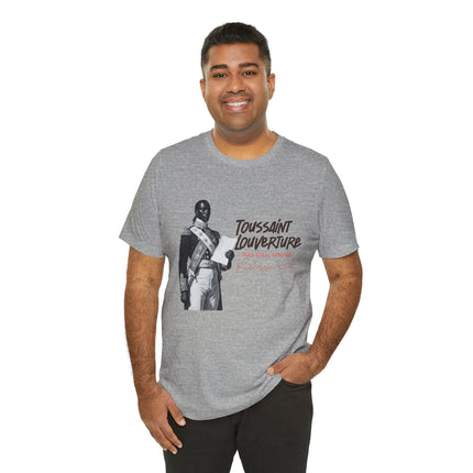 Toussaint Louverture The Strategist’s Legacy T-Shirt Haitian Revolution Series Unisex Premium Crewneck Inspirational Tee
