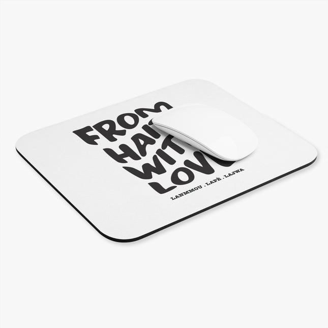 From Haiti With Love Limited Heritage Edition Mouse Pad Collector’s Desk Series