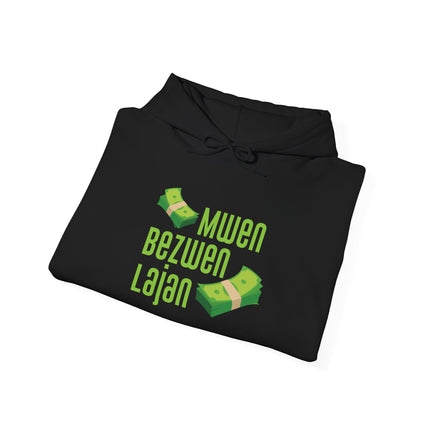 Mwen Bezwen Lajan Hoodie Haitian Hustle Streetwear Money Vibes Collection Unisex Heavy Blend™ Hooded Sweatshirt