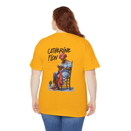 Catherine Flon Legacy in Stitches Tee Haitian Freedom Series Unisex Heavy Cotton T-Shirt