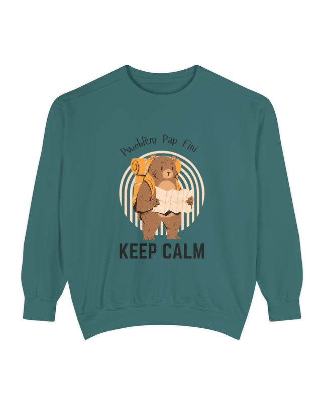 Pwoblem Pap Fini Keep Calm Sweatshirt – Haitian Creole Inspirational Sweater – Unisex Relaxed Fit Fleece - CreoleSizzle