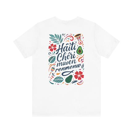 Haiti Chéri Mwen Renmenw Tee Tropical Heritage Edition Unisex Cultural Pride T-Shirt Haitian Street Vibes Graphic on Back