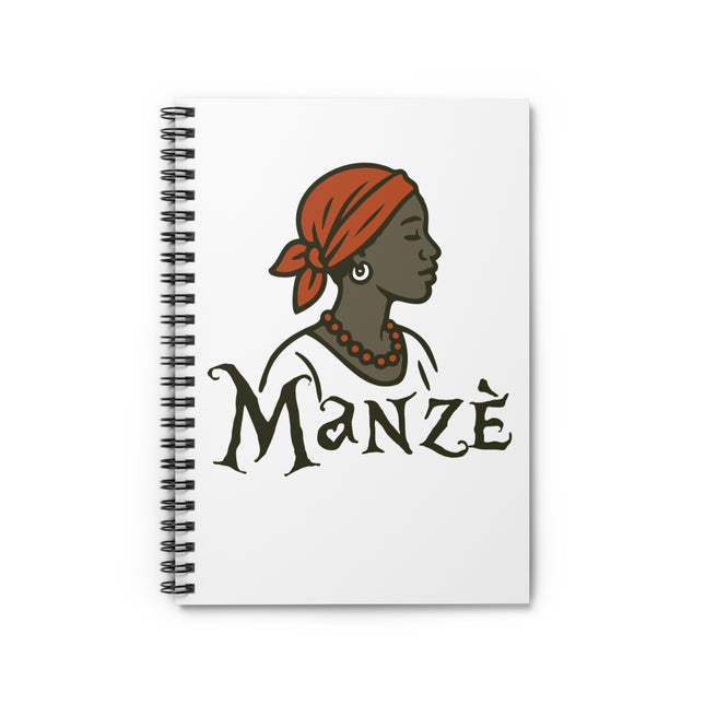 Manzè Legacy Notebook A Planner for Matriarchs And Muses Poto Mitan Spiral Notebook