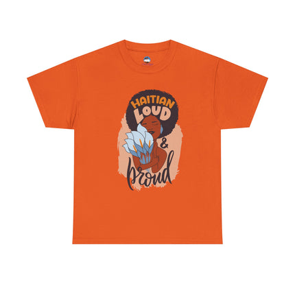 Haitian Loud & Proud T-Shirt  Bold Cultural Pride Design, Unisex Heavy Cotton Tee, Heritage Celebration Apparel
