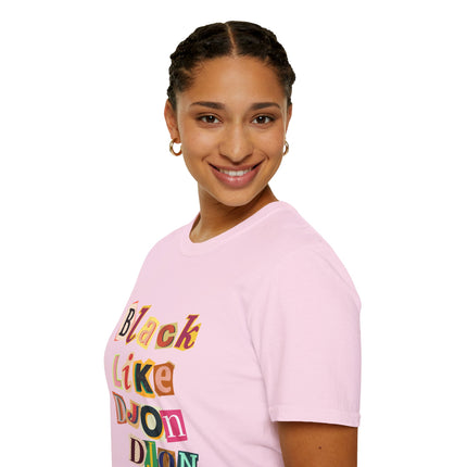 Black Like Djondjon T-Shirt – Haitian Culture Statement Tee – Unisex Soft-Style Cotton Shirt - CreoleSizzle