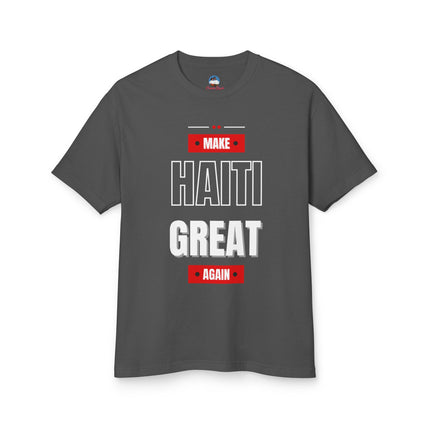Make Haiti Great Again T-Shirt Haitian Pride Statement Sustainable & Durabl Unisex Garment-Dyed Heavyweight Cotton Tee - CreoleSizzle
