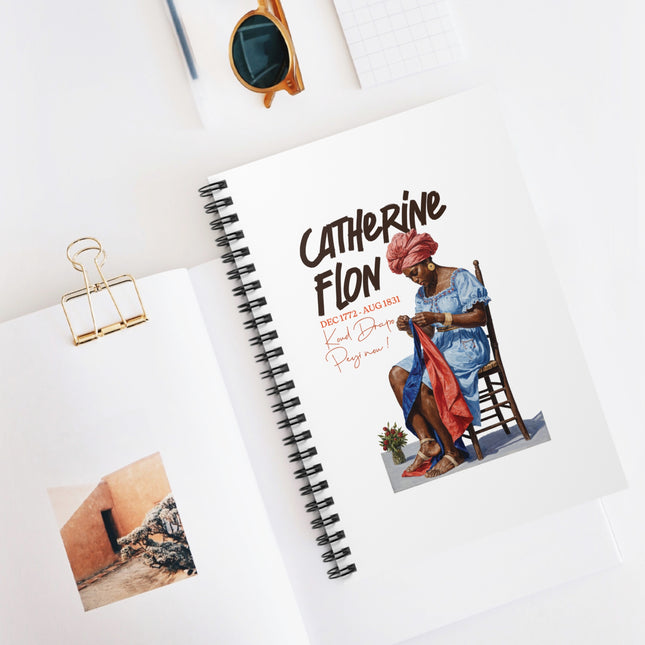 Catherine Flon Legacy Journal A Notebook for History-Makers Mother of the Flag Spiral Notebook