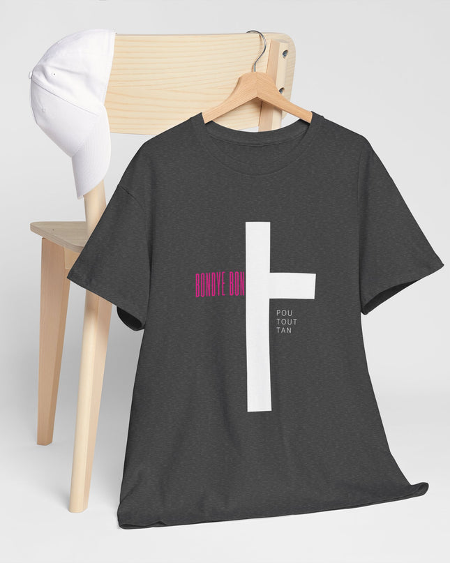 Bondye Bon Pou Toutan T-Shirt - Christian Haitian Faith Tee - Inspirational Gospel Apparel with Cross Graphic Unisex Heavy Cotton Tee - CreoleSizzle