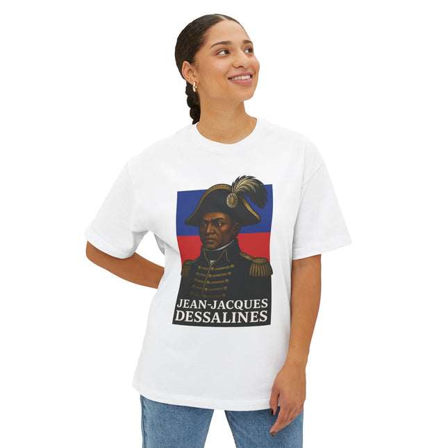 Dessalines Unyielding Haitian Independence T-Shirt Revolutionary Icons Series Jean-Jacques Dessalines Oversized Tee