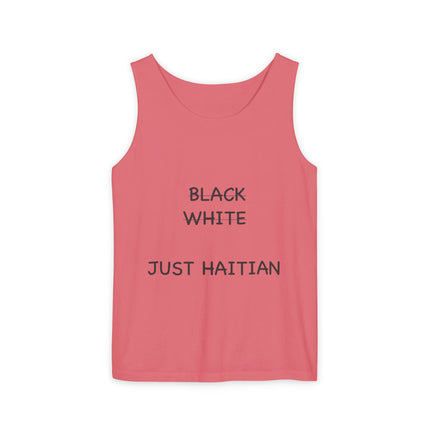 Black White Just Haitian Tank Top Unisex Heritage Pride Shirt Cultural Identity Apparel Summer Wear