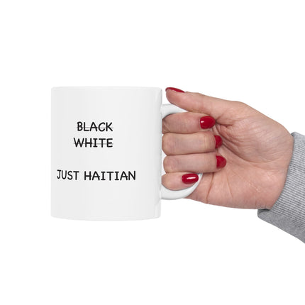 Just Haitian Minimalist Premium Ceramic Coffee Mug Bold Cultural Identity Drinkware