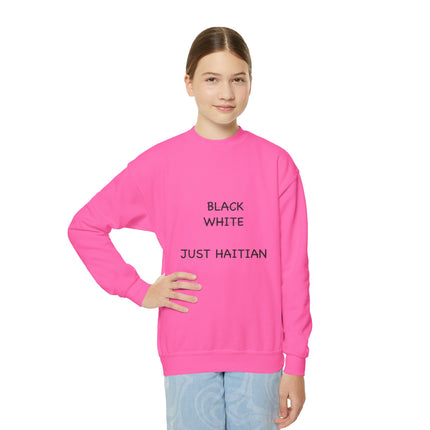 Just Haitian Youth Crewneck Sweatshirt Bold Identity Statement Gender-Neutral Pullover Cozy Kids Sweatshirt