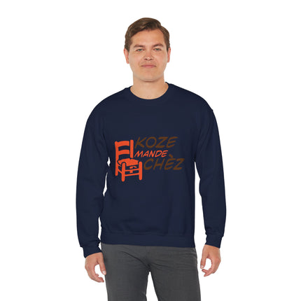 Kozi Madchèz “Grab a Chair” Creole Sweatshirt Playful Haitian Saying Unisex Cozy Crewneck