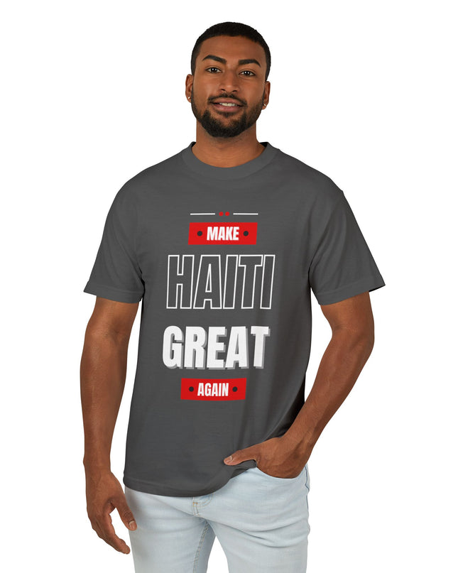 Make Haiti Great Again T-Shirt Haitian Pride Statement Sustainable & Durabl Unisex Garment-Dyed Heavyweight Cotton Tee - CreoleSizzle