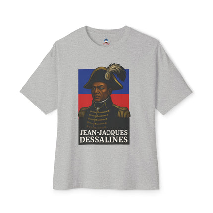 Dessalines Unyielding Haitian Independence T-Shirt Revolutionary Icons Series Jean-Jacques Dessalines Oversized Tee