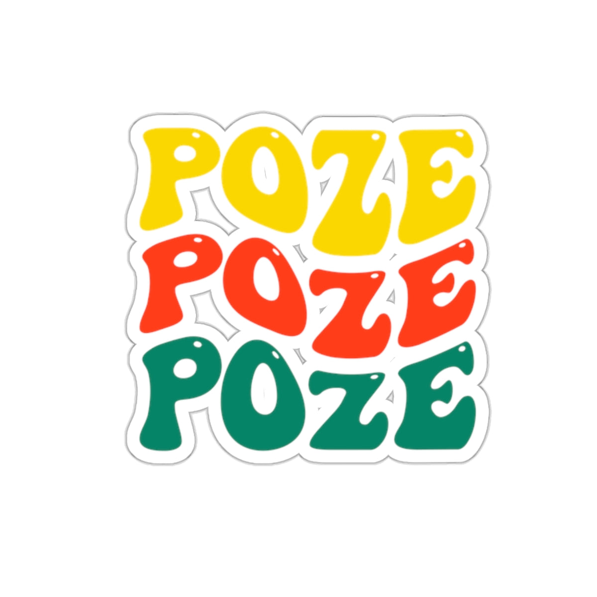 Poze Poze Poze Vinyl Sticker Durable and Stylish Haitian-Inspired Decals Kiss-Cut Stickers