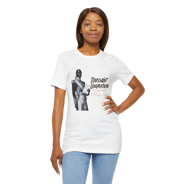 Toussaint Louverture The Strategist’s Legacy T-Shirt Haitian Revolution Series Unisex Premium Crewneck Inspirational Tee