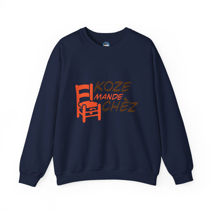 Kozi Madchèz “Grab a Chair” Creole Sweatshirt Playful Haitian Saying Unisex Cozy Crewneck