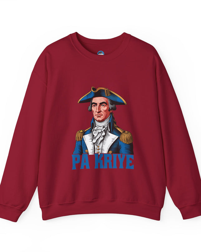 Pa Kriye Crewneck Sweatshirt A Bold Tribute to Haitian Strength, Leadership with Comfort and Style - CreoleSizzle