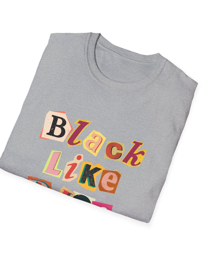 Black Like Djondjon T-Shirt – Haitian Culture Statement Tee – Unisex Soft-Style Cotton Shirt - CreoleSizzle