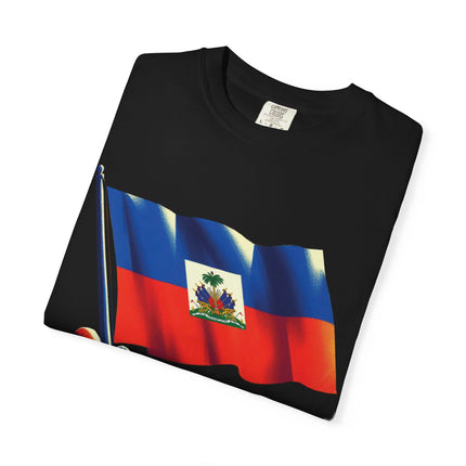 The Unbreakable Standard Haitian Flag Raised High T-Shirt Heritage Pride Collection Unisex Garment-Dyed T-Shirt,