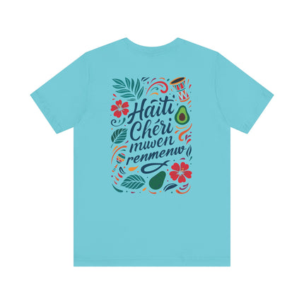 Haiti Chéri Mwen Renmenw Tee Tropical Heritage Edition Unisex Cultural Pride T-Shirt Haitian Street Vibes Graphic on Back