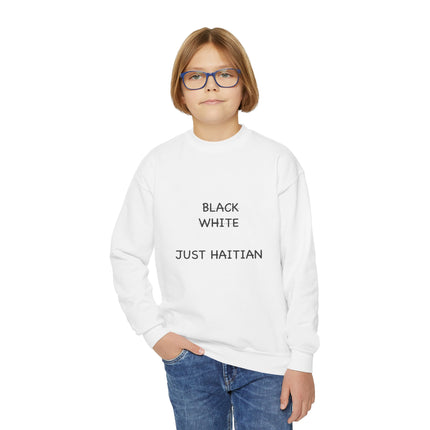 Just Haitian Youth Crewneck Sweatshirt Bold Identity Statement Gender-Neutral Pullover Cozy Kids Sweatshirt