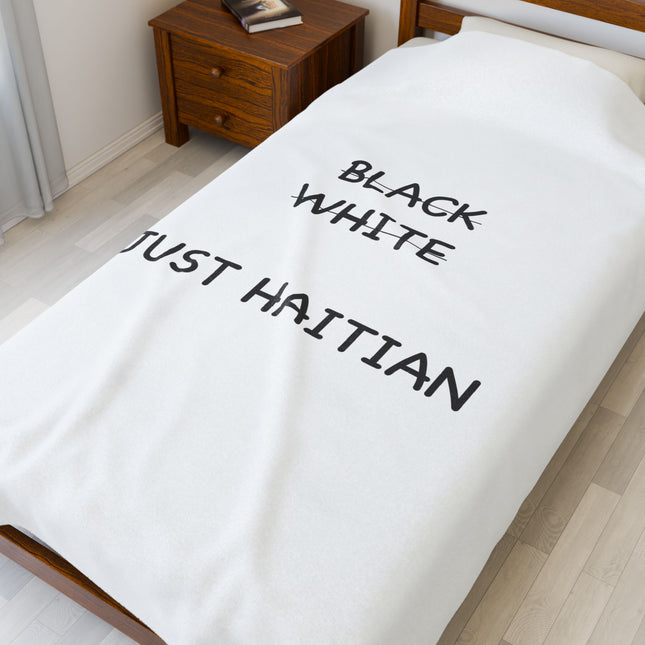 No Black. No White. Just Haitian. Premium Plush Blanket Unity and Identity Statement Piece - CreoleSizzle