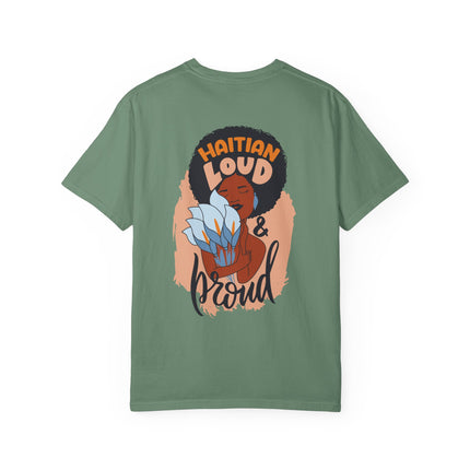 Haitian Loud & Proud Cultural Pride Tee Haitian Heritage Series Unisex Garment-Dyed T-Shirt